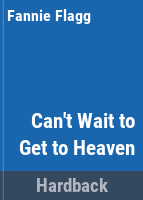 Can_t_wait_to_get_to_heaven